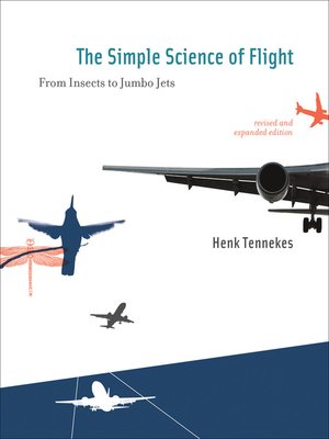 cover image of The Simple Science of Flight, revised and expanded edition